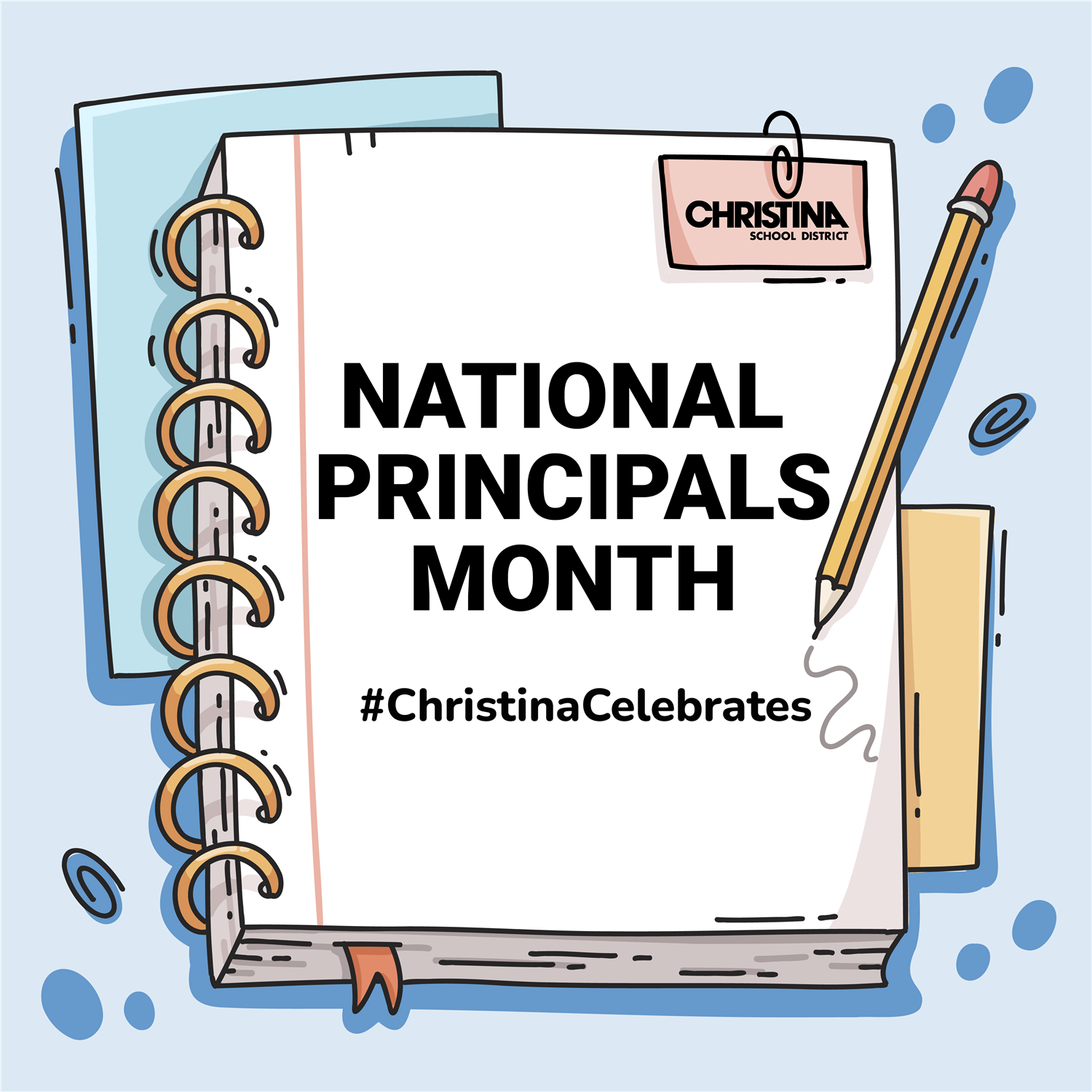  National Principals Month #ChristinaCelebrates